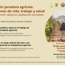 Población Jornalera Agrícola: Condiciones de Vida, Trabajo y Salud