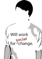 Will Work For Social Change graphic