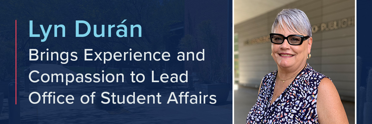 Lyn Durán Brings Experience and Compassion to Lead Office of Student Affairs
